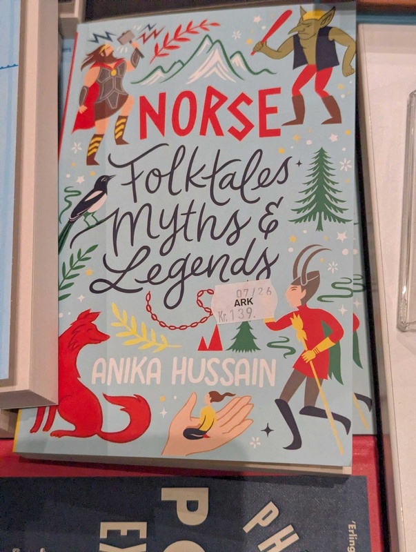 Norse Folktales, Myths & Legends (A. Hussain)