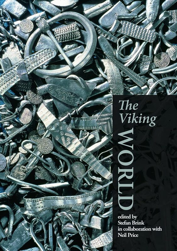 The Viking World (ed. S. Brink, N. Price)