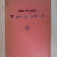 Friedrich Behn "Altgermanische Kunst" (1930)