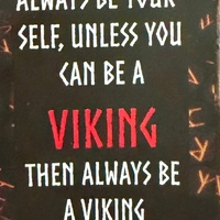 'Always be a Viking' (Clothing tag from Norse Empire)